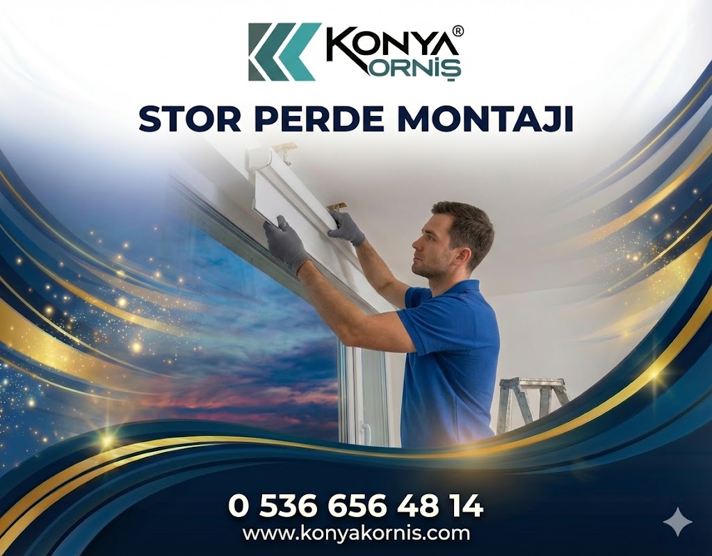 Konya Stor Perde Montajı